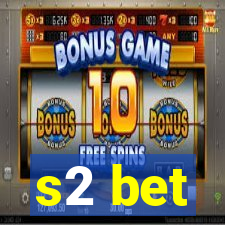 s2 bet
